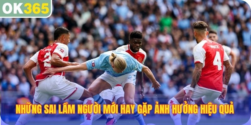 Những sai lầm người mới hay gặp